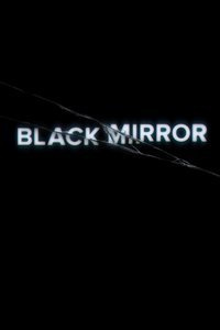 «Черное зеркало» (Black Mirror)